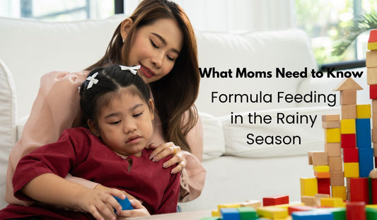 Formula Feeding in the Rainy Season: What Moms Need to Know