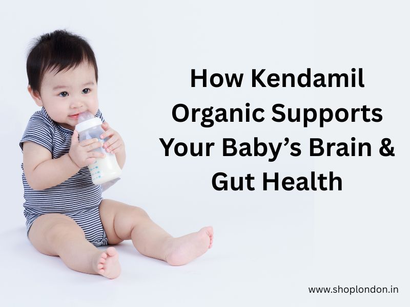 How Kendamil Organic Supports Your Baby’s Brain & Gut Health